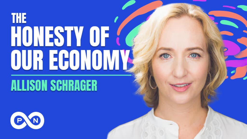 Promotional image for S6 E2 of the What Could Go Right? podcast, The Honesty of Our Economy with Allison Schrager