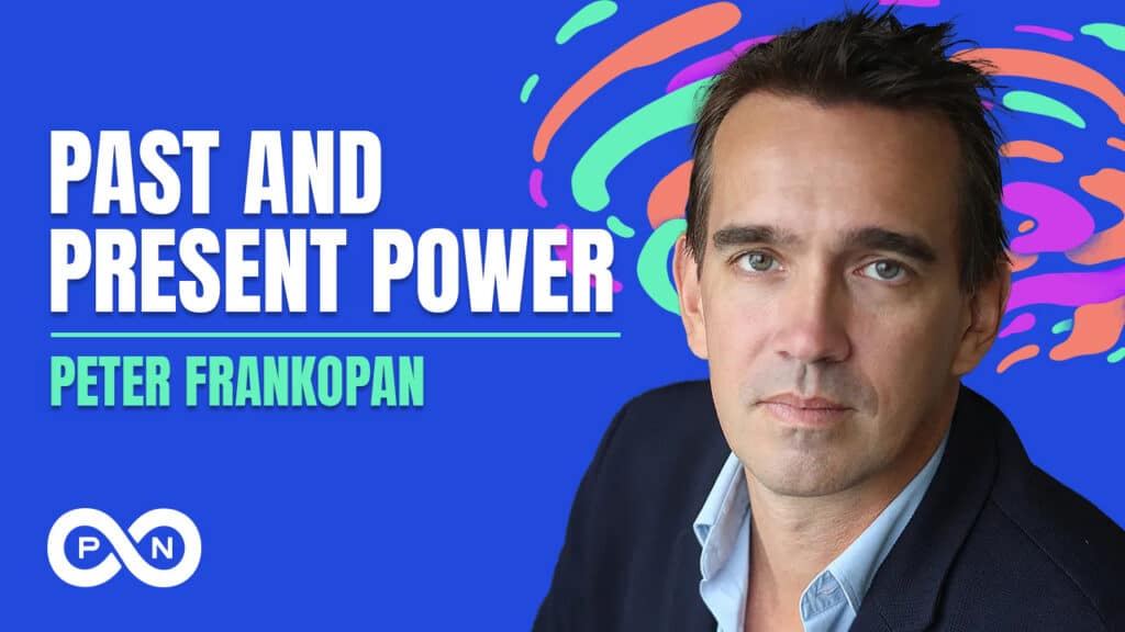 Promotional image for S6 E27 of the What Could Go Right? podcast, Past and Present Power with Peter Frankopan